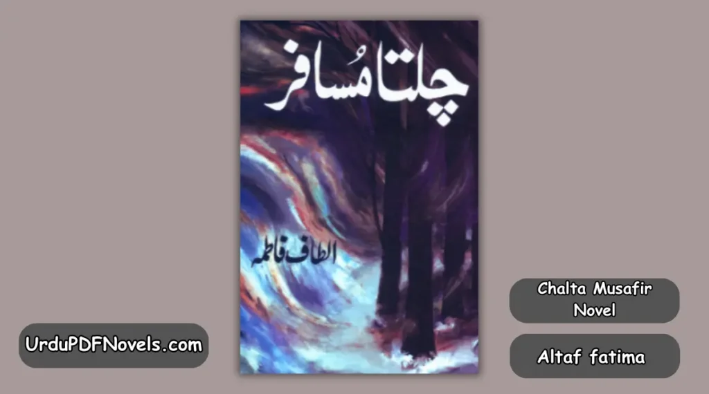 Chalta Musafir Novel