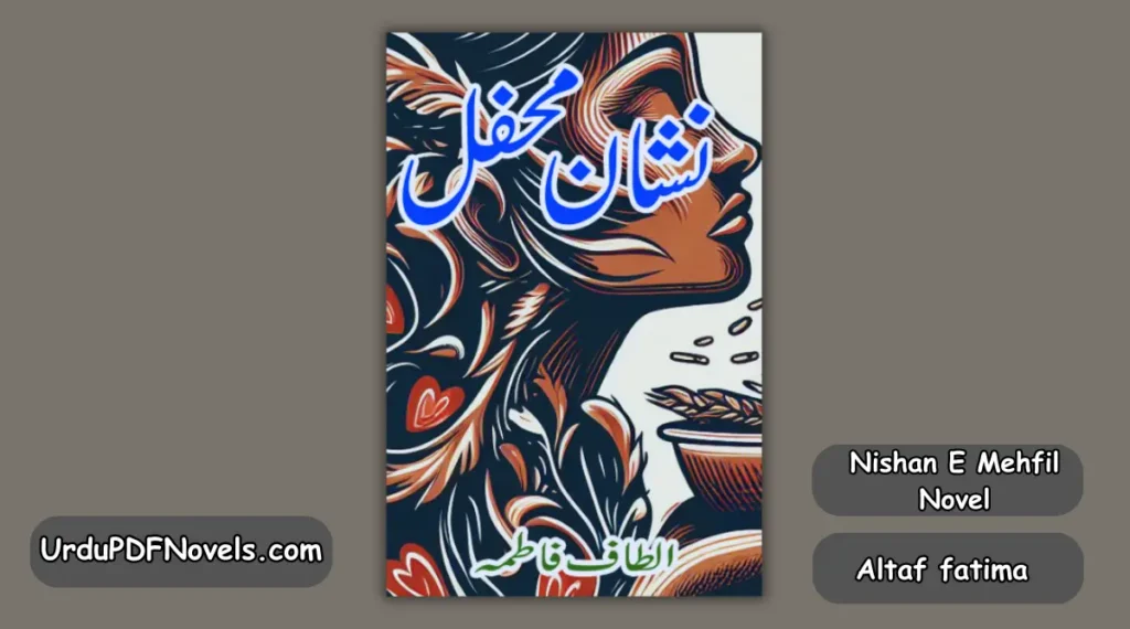 Nishan E Mehfil novel