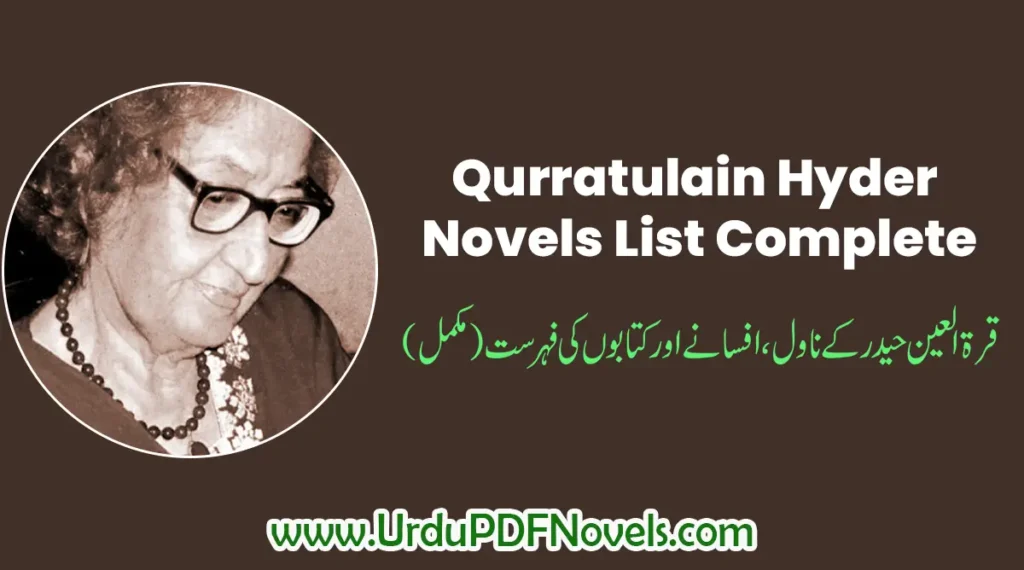 List of Qurratulain Hyder's Urdu Novels and Short Stories Books