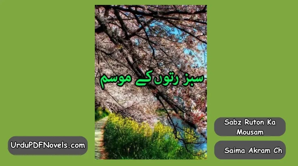 Sabz Ruton Ka Mousam By Saima Akram Chaudhary